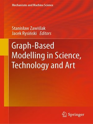 cover image of Graph-Based Modelling in Science, Technology and Art